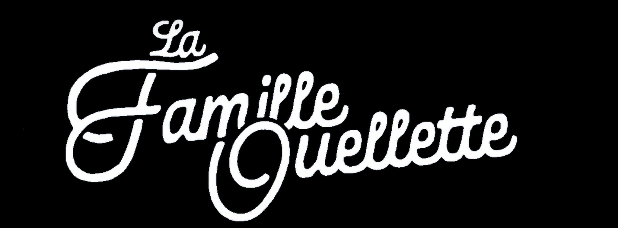 La Famille Ouellette